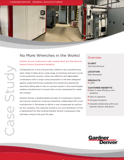 Gardner Denver - Download – No More Wrenches in the Works Case Study